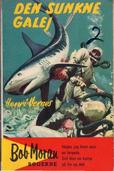 2 Bob Moran - Den sunkne galej  - Henri Vernes-1