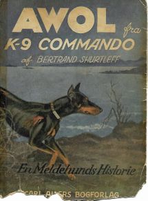 AWOL fra K-9 Commando - En meldehunds historie - Bertrand Shurtleff-1