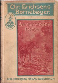 Aimaraernes Fange - Frantz Treller copy