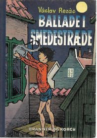 Ballade i Smedestræde - Václav Rezác 1957-1