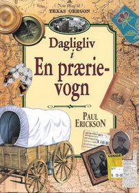 Dagliv i en prærievogn - Paul Erickson-1