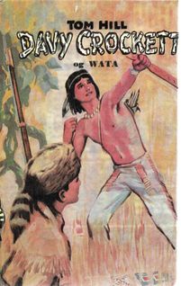 Davy Crockett og Wata - Tom Hill 1970-1
