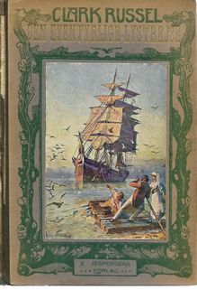 Den eventyrlige lystrejse ( A strange voyage, 1885) W Clark Russel 190