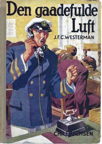 Den gaadefulde luft - J F C Westerman 1934