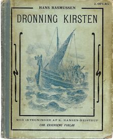 Dronning Kirsten - Hans Rasmussen 1907-1