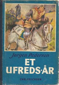 Et ufreds-år - Jørgen Pedersen 1952-1