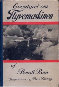 Eventyret om Flyvemaskinen - Bendt Rom-1