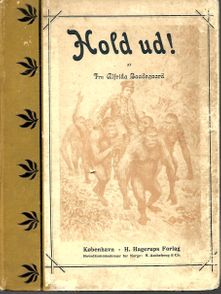 Hold ud (Knud og Øglereden) - Alfrida Baadsgaard 1903-1