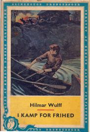 I kamp for frihed - Hilmar Wulff - B4-1
