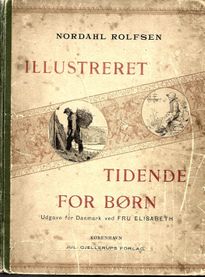 Illustreret Tidende for Børn - Nordahl Rolfsen og fru Elisabeth 1890-9