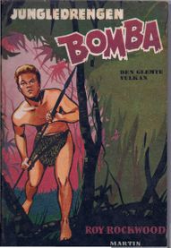 Jungledrengen Bomba - Den glemte Vulkan - Roy Rockwood-1