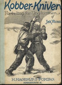 Kobber-Kniven - Jak. Vicas (Kaj Birket-Smith) 1918