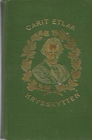 Krybskytten - Carit Etlar 1914-1