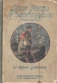 Lille Pers eventyrrejse gennem København - J Ravn Jonsen - 1912-1