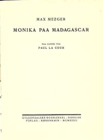 Monika paa Madagascar (Monica fährt nach Madagaskar) - Max Mezger 1932