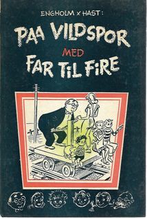 Paa vildspor med Far til Fire - Gitte Palsby og Engholm 1956-1