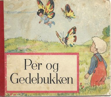 Per og Gedebukken - Anne Margrethe Riiber og Chr Kittelsen 1946-1