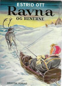 Ravna og renerne - Estrid Ott 1955-1