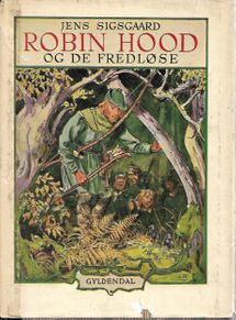 Robin Hood og de fredløse - Jens Sigsgaard - 1952-1