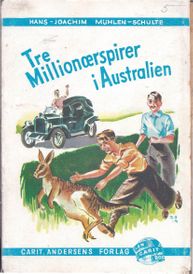 Tre millionærspirer i Australien - Hans-Joachin Mühlen-Schulte-1