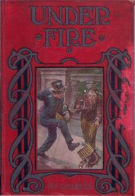 Under Fire - H Frederick Charles-1