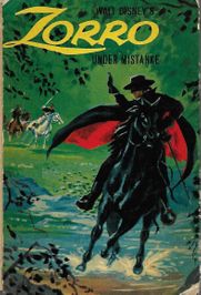 Zorro under mistanke - Walt Disney - Steve Frazee - 1959-1
